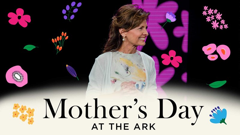 Mother's Day at The Ark | Joy Clayton | May 12, 2024